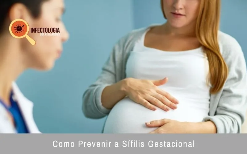 Como Prevenir a Sífilis Gestacional