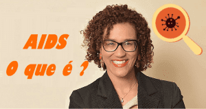 AIDS é diferente de HIV