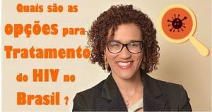 Opções para o tratamento do HIV no Brasil