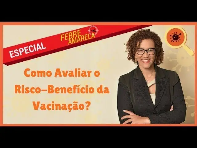 Risco-benefício da Vacinação