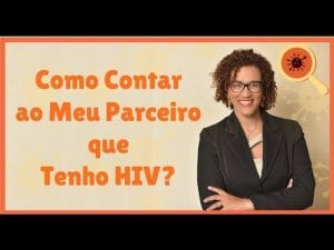 Como Contar que Tenho HIV