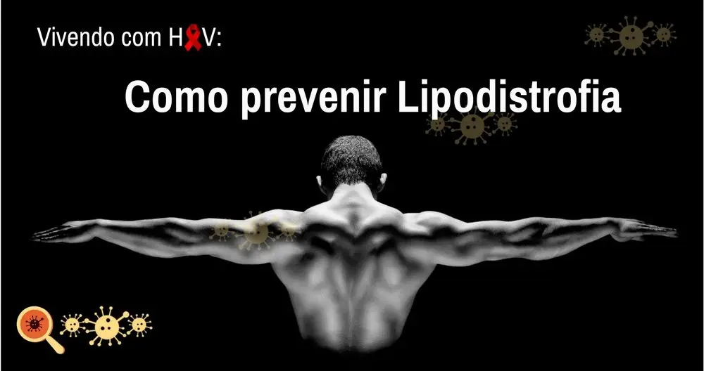 Saiba como prevenir a lipodistrofia