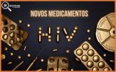 Novos medicamentos para HIV